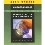Microeconomics Principles and Applications, 2006 Update (with InfoTrac)