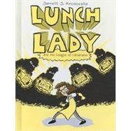Lunch Lady and the League of Librarians