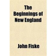 The Beginnings of New England