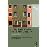 Ethnographies of Home and Mobility in Europe