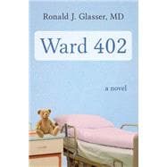 Ward 402 A Novel