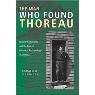 The Man Who Found Thoreau