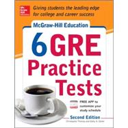 McGraw-Hill Education 6 GRE Practice Tests, 2nd Edition,9780071824255