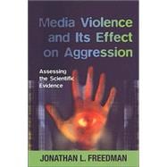 Media Violence and Its Effect on Aggression