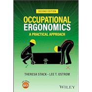 Occupational Ergonomics A Practical Approach