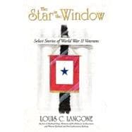 The Star in the Window: Select Stories of World War II Veterans