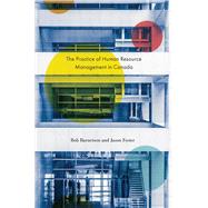 The Practice of Human Resource Management in Canada