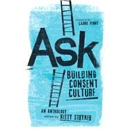 Ask Building Consent Culture
