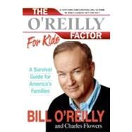 The O'reilly Factor for Kids