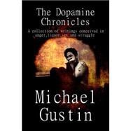 The Dopamine Chronicles