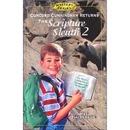 Concord Cunningham Returns : The Scripture Sleuth 2