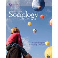 Sociology: The Core The Core