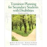 Transition Planning for Secondary Students with Disabilities, 4th edition - Pearson+ Subscription