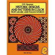 Historic Designs and Patterns in Color from Arabic and Italian Sources