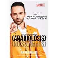 Arabiolosis Mazri's 10 Life Changing Laws, A Self-help Memoir and Guide Unedited