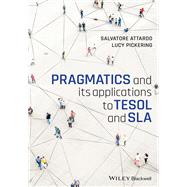 Pragmatics and its Applications to TESOL and SLA