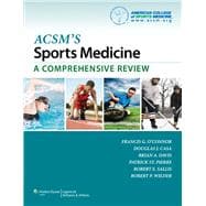 ACSM's Sports Medicine : A Comprehensive Review