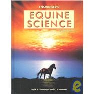 Ensminger's Equine Science