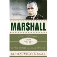 Marshall: Lessons in Leadership