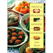Simple & Delicious Japanese Cooking