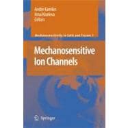 Mechanosensitive Ion Channels