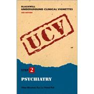 Blackwell Underground Clinical Vignettes: Psychiatry