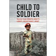Child to Soldier