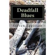 Deadfall Blues