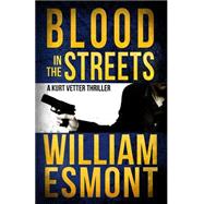 Blood in the Streets
