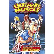 Ultimate Muscle Vol. 4 : The Kinnikuman Legacy