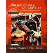 Applying Cultural Anthropology : An Introductory Reader