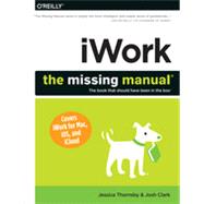 iWork: The Missing Manual, 1st Edition