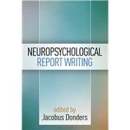 Neuropsychological Report Writing
