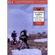 Screaming Eagles Vol. 22 : The 101st Airborne Division from D-Day to Desert Storm,9781853674259