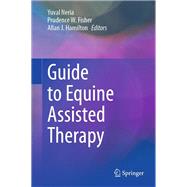 Guide to Equine Assisted Therapy