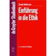 Einfuhrung in Die Ethik