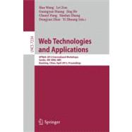 Web Technologies and Applications : APWeb 2012 International Workshops: SenDe, IDP, IEKB, MBC, Kunming, China, April 11, 2012, Proceedings