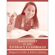 Assessment in the Literacy Classroom