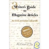 A Writer's Guide to Magazine Articles