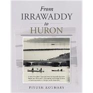 From Irrawaddy to Huron