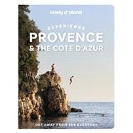 Lonely Planet Experience Provence & the Cote d'Azur,9781837584260