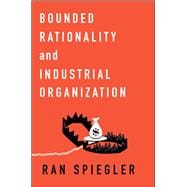 Bounded Rationality and Industrial Organization