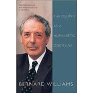 Philosophy As a Humanistic Discipline,9780691124261