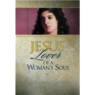 Jesus, Lover of a Woman's Soul