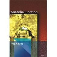 Anatolia Junction