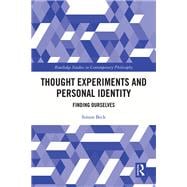 Thought Experiments and Personal Identity