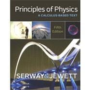 Principles of Physics A Calculus-Based Text