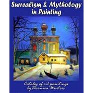 Surrealism and Mythology in Painting
