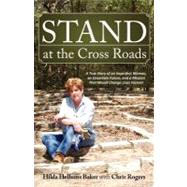 Stand at the Cross Roads