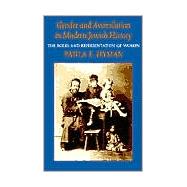 Gender and Assimilation in Modern Jewish History